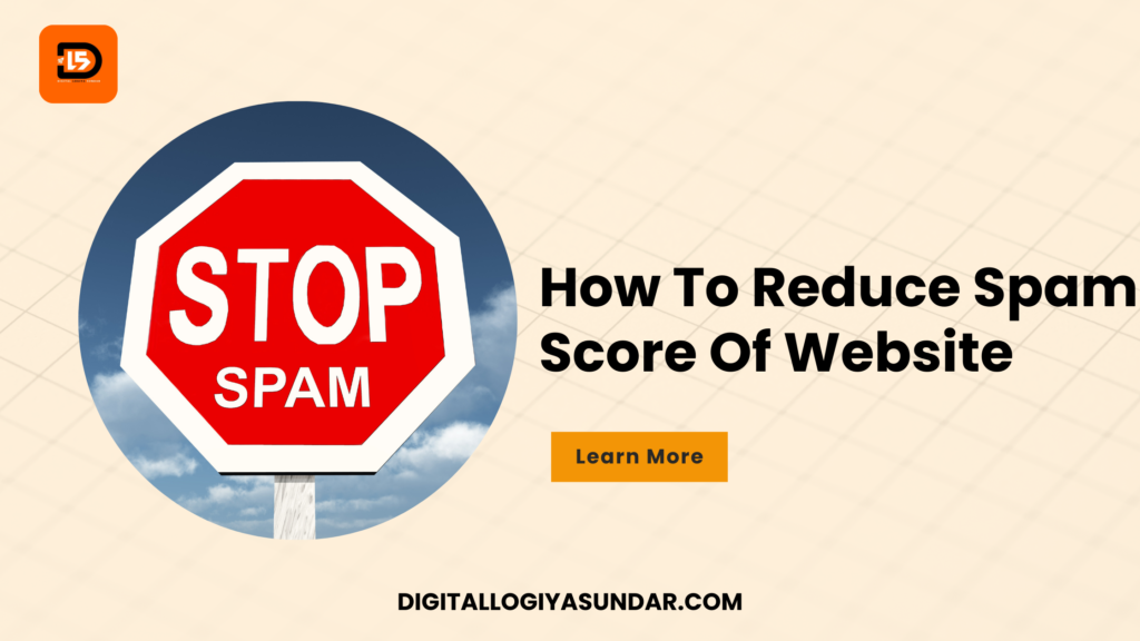 how to reduce spam score of website